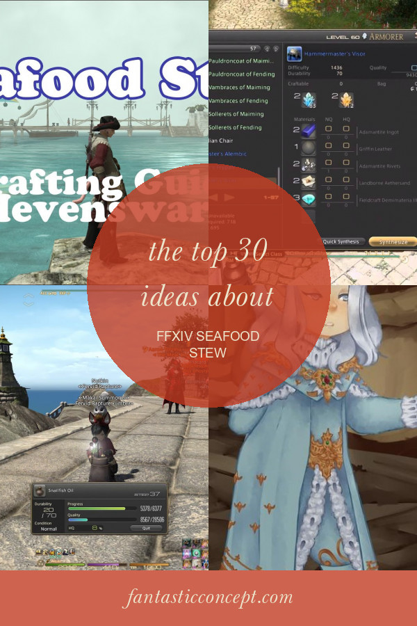Seafood Stew Ffxiv
 The top 30 Ideas About Ffxiv Seafood Stew Home Family