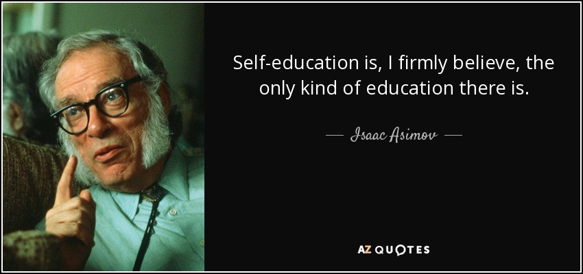 Self Education Quotes
 TOP 25 LIFELONG LEARNING QUOTES