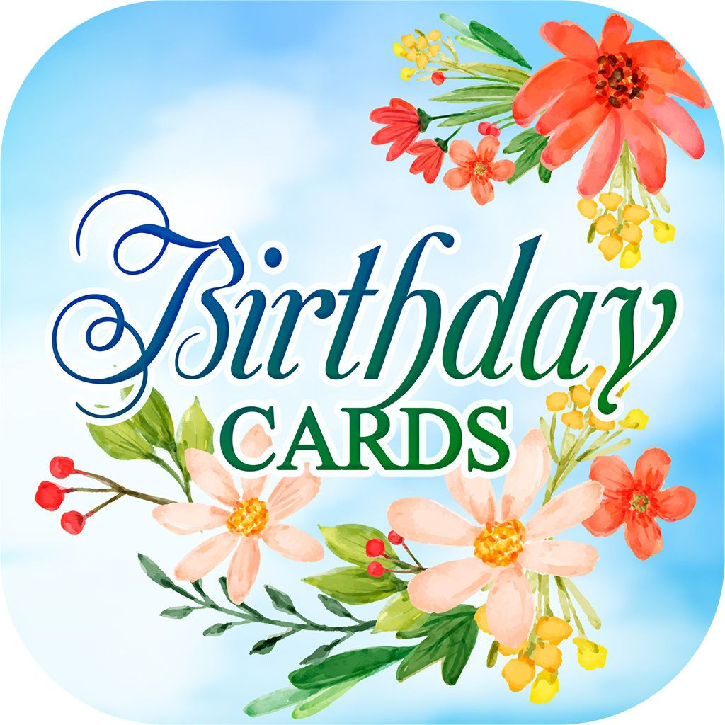 Send A Birthday Card Online
 Birthday Cards Free App lets you send unique and beautiful