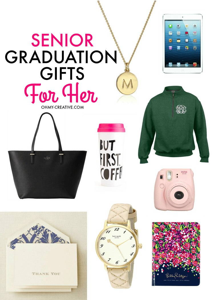 Senior Graduation Gift Ideas
 Senior Graduation Gifts for Her Oh My Creative