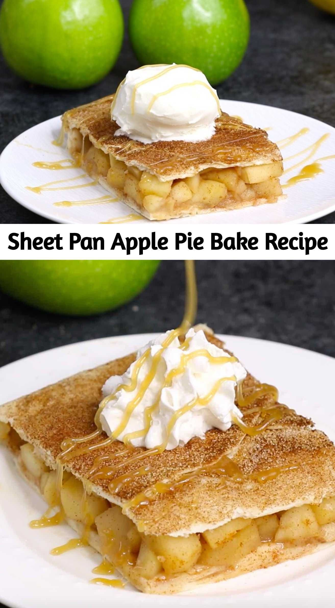 Sheet Pan Apple Pie
 Sheet Pan Apple Pie Bake Recipe