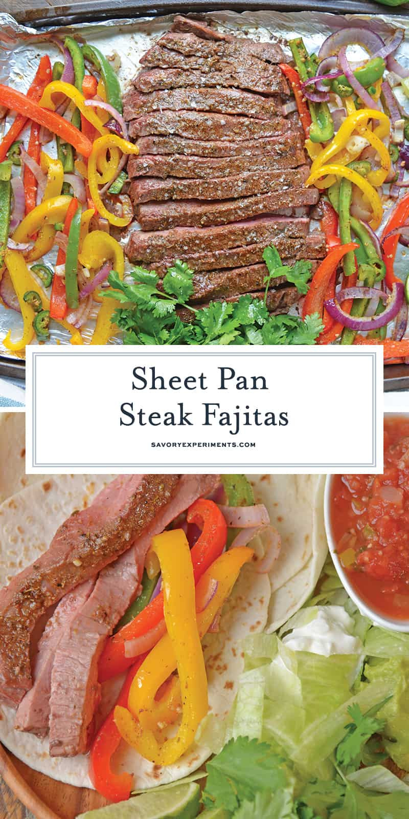 Sheet Pan Beef Fajitas
 Sheet Pan Steak Fajitas