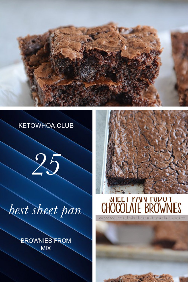 Sheet Pan Brownies From Mix
 25 Best Sheet Pan Brownies From Mix Best Round Up Recipe