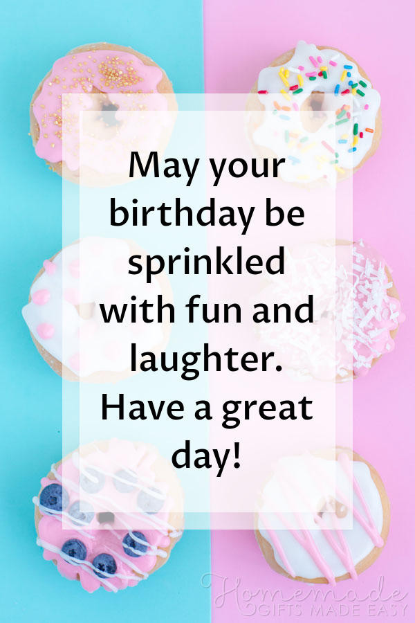 Short Happy Birthday Quotes
 200 Birthday Wishes & Quotes For Friends & Family