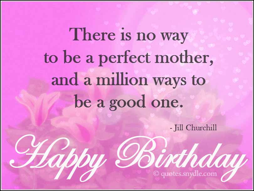 Short Happy Birthday Quotes
 Happy Birthday Mom Quotes Quotes and Sayings