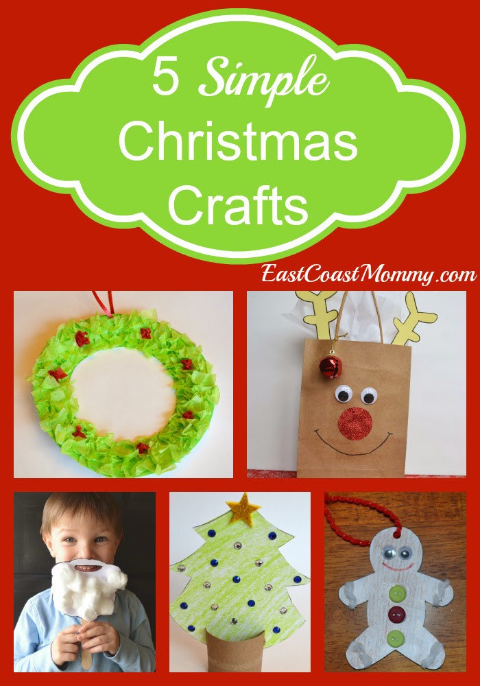 Simple Christmas Crafts For Kids
 East Coast Mommy 5 Easy Christmas Crafts for Kids with