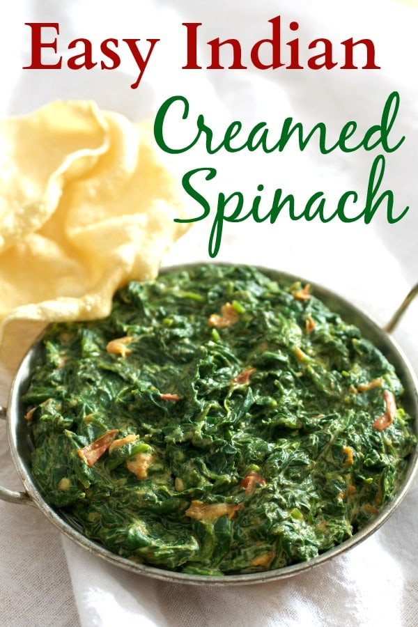 Simple Indian Recipes
 Easy Indian Creamed Spinach Ve arian Recipe Tasty Ever