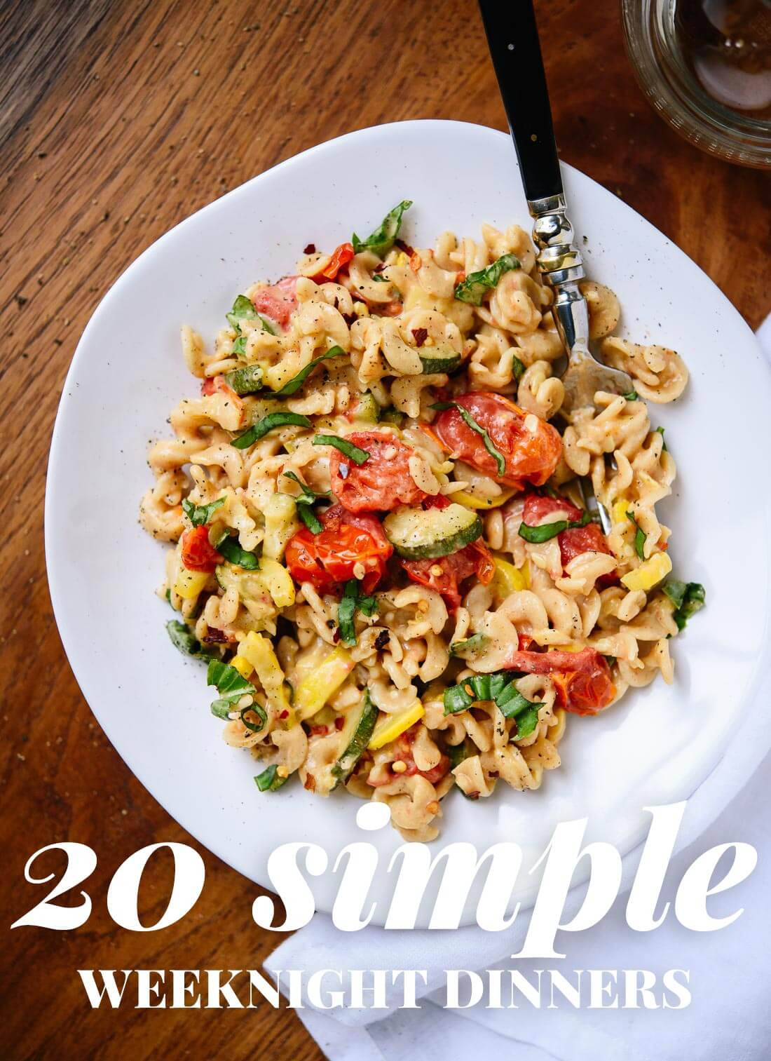 Simple Recipes For Dinner
 20 Simple Ve arian Dinner Recipes Cookie and Kate