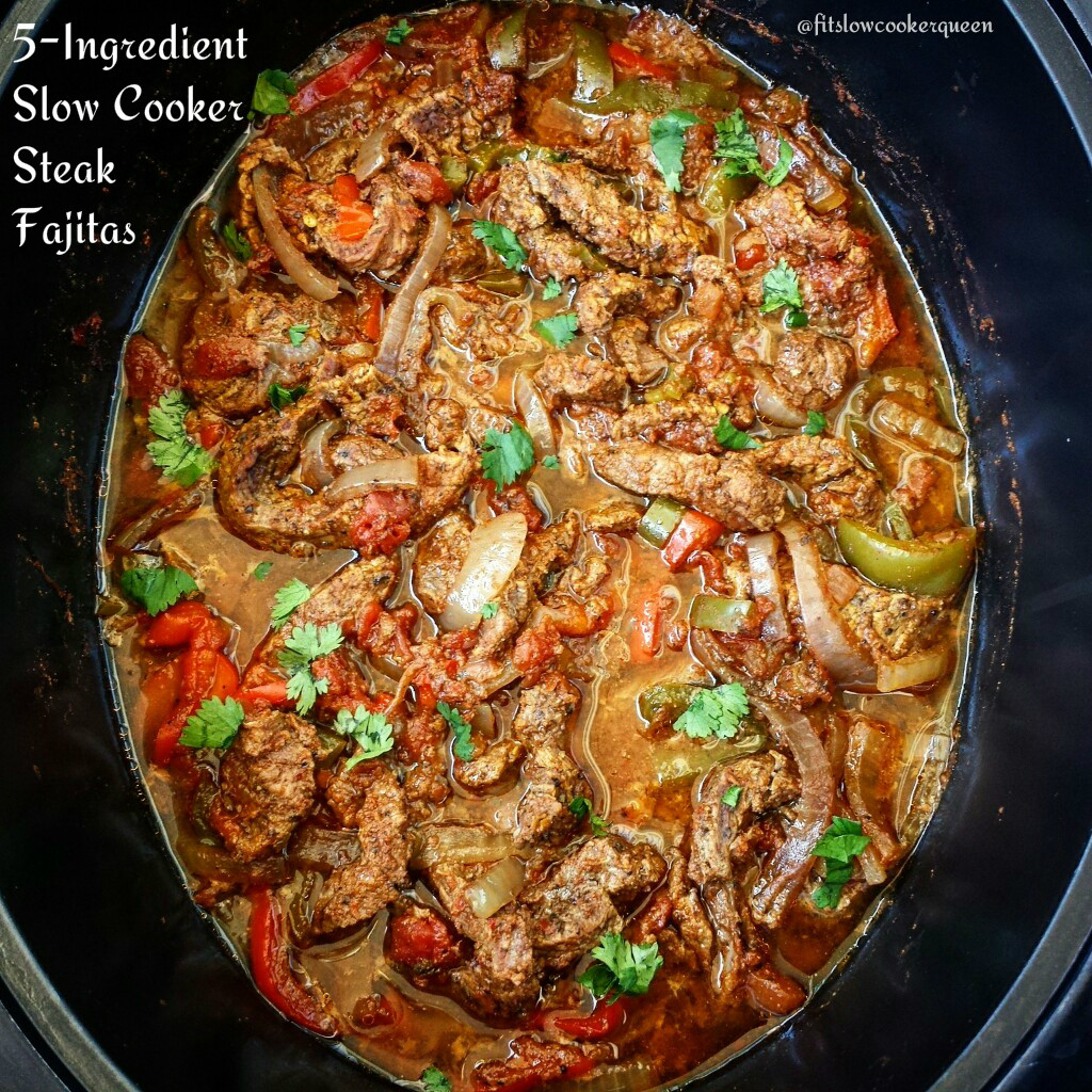 Slow Cooker Beef Fajitas
 5 Ingre nt Slow Cooker Steak Fajitas Fit SlowCooker Queen