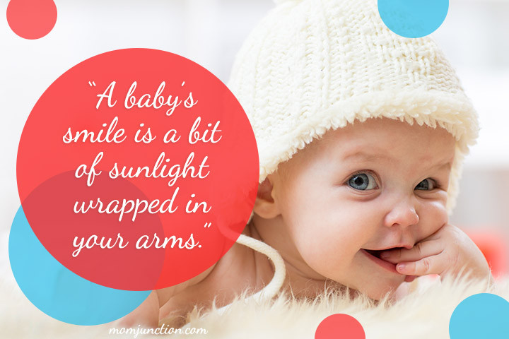 Smiling Baby Quotes
 101 Cute Baby Quotes And Sayings For Your Sweet Little e