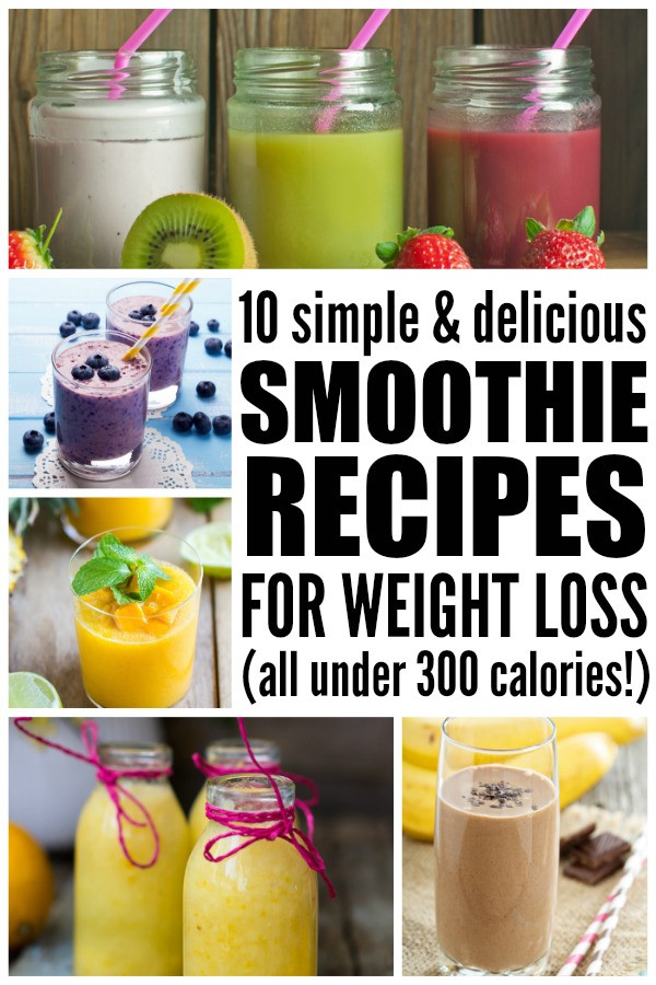 Smoothie Recipes Weight Loss
 15 smoothies under 300 calories to help you lose weight
