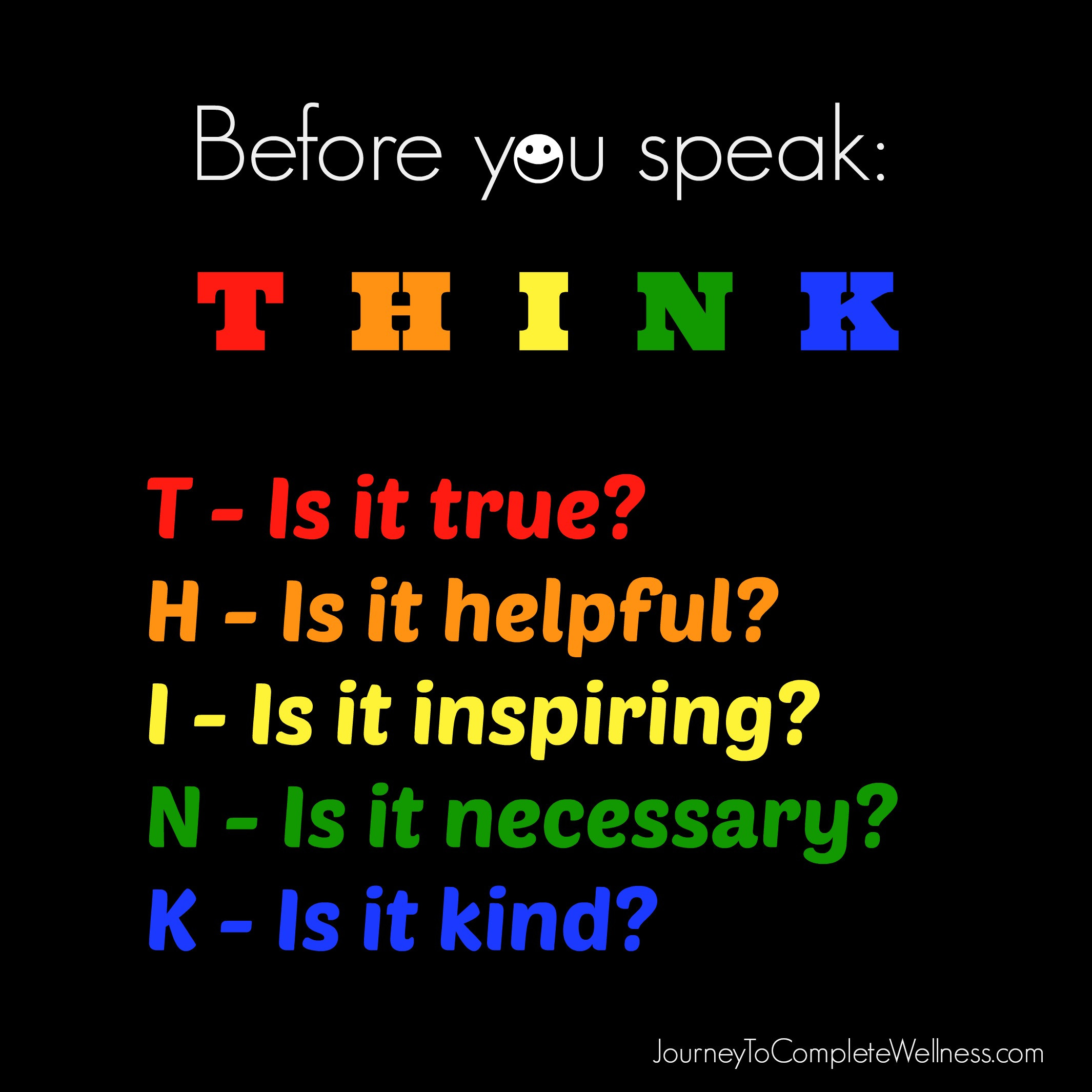 Speak Positive Quotes
 think before you speak