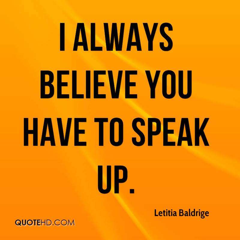 Speak Positive Quotes
 Inspirational Quotes About Speaking Up QuotesGram
