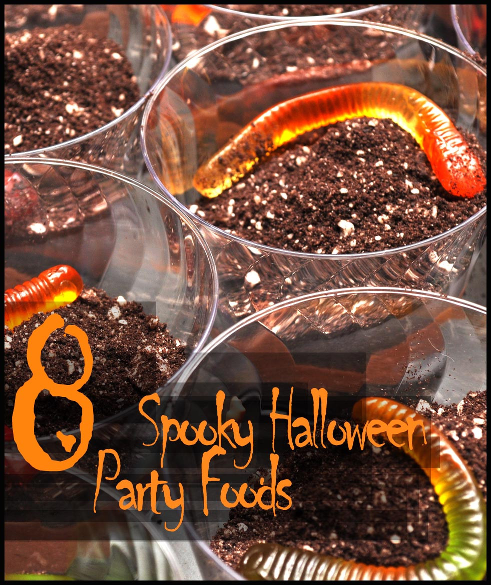 Spooky Halloween Party Ideas
 8 Spooky Halloween Party Food Ideas