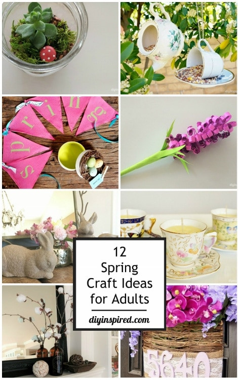 Spring Crafts For Adults
 12 Spring Craft Ideas for Adults DIY Inspired