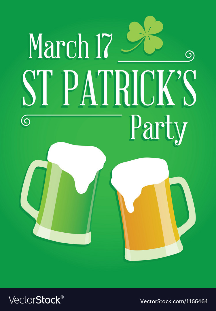 St Patrick Day Party
 Happy St Patricks day party poster invite Vector Image