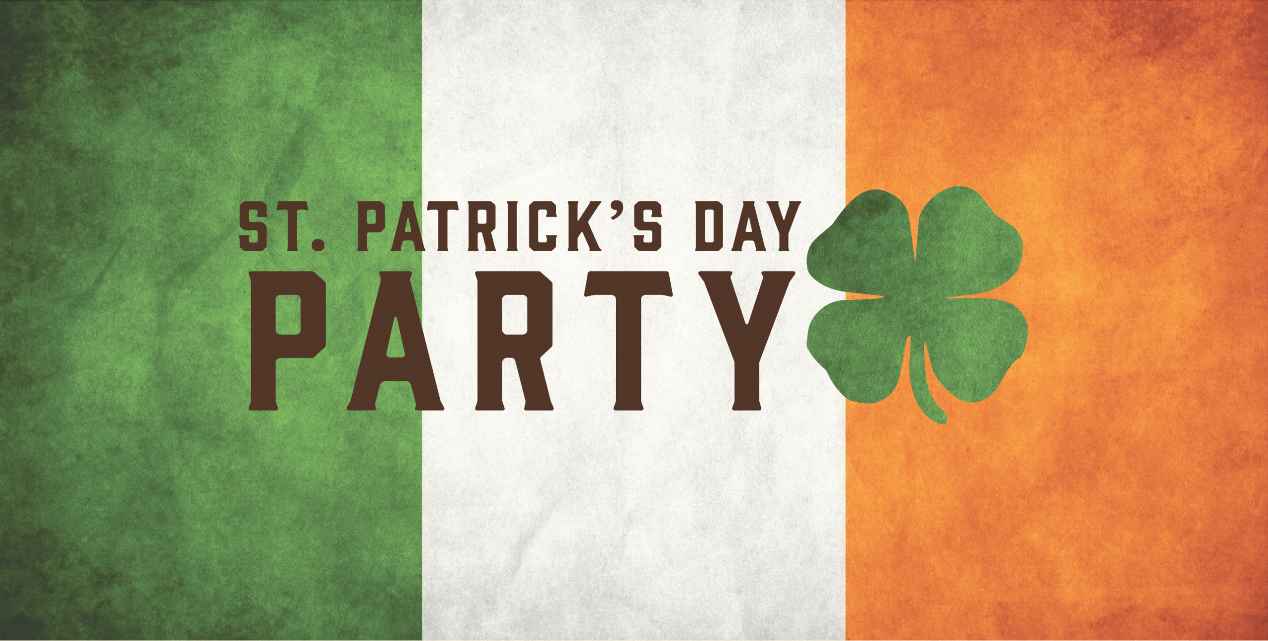 St Patrick Day Party
 St Patrick’s Day Party