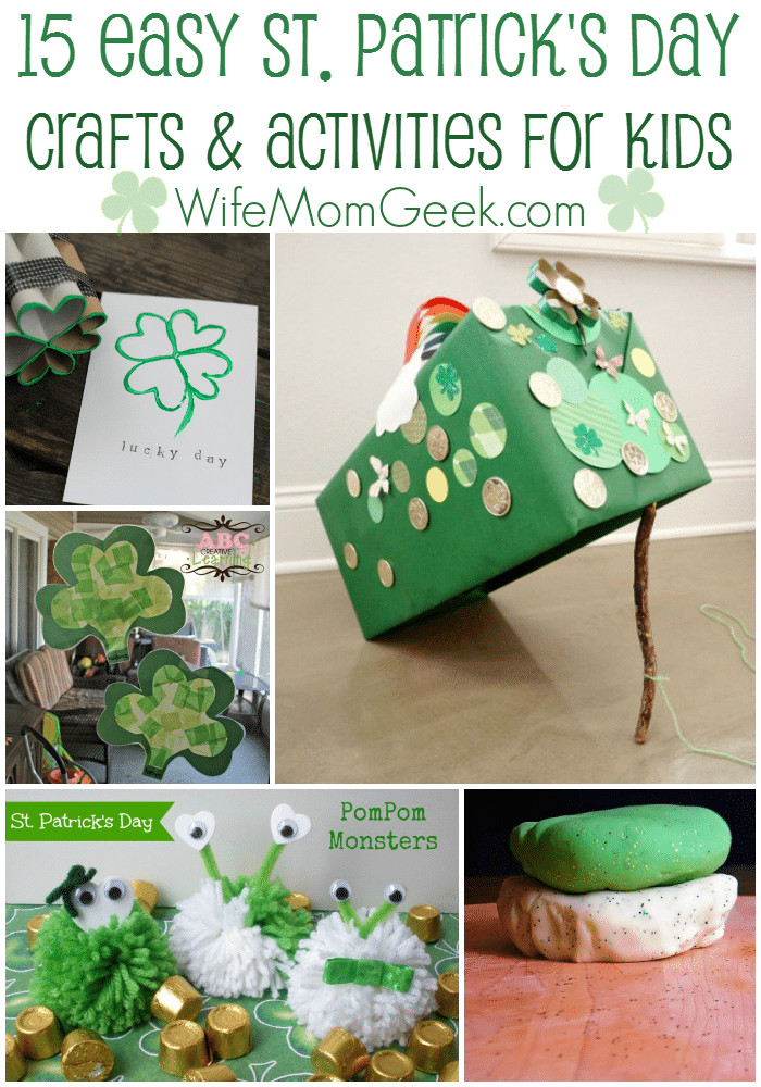 St Patrick's Day Activities
 15 Easy St Patrick s Day Crafts and Activities for Kids