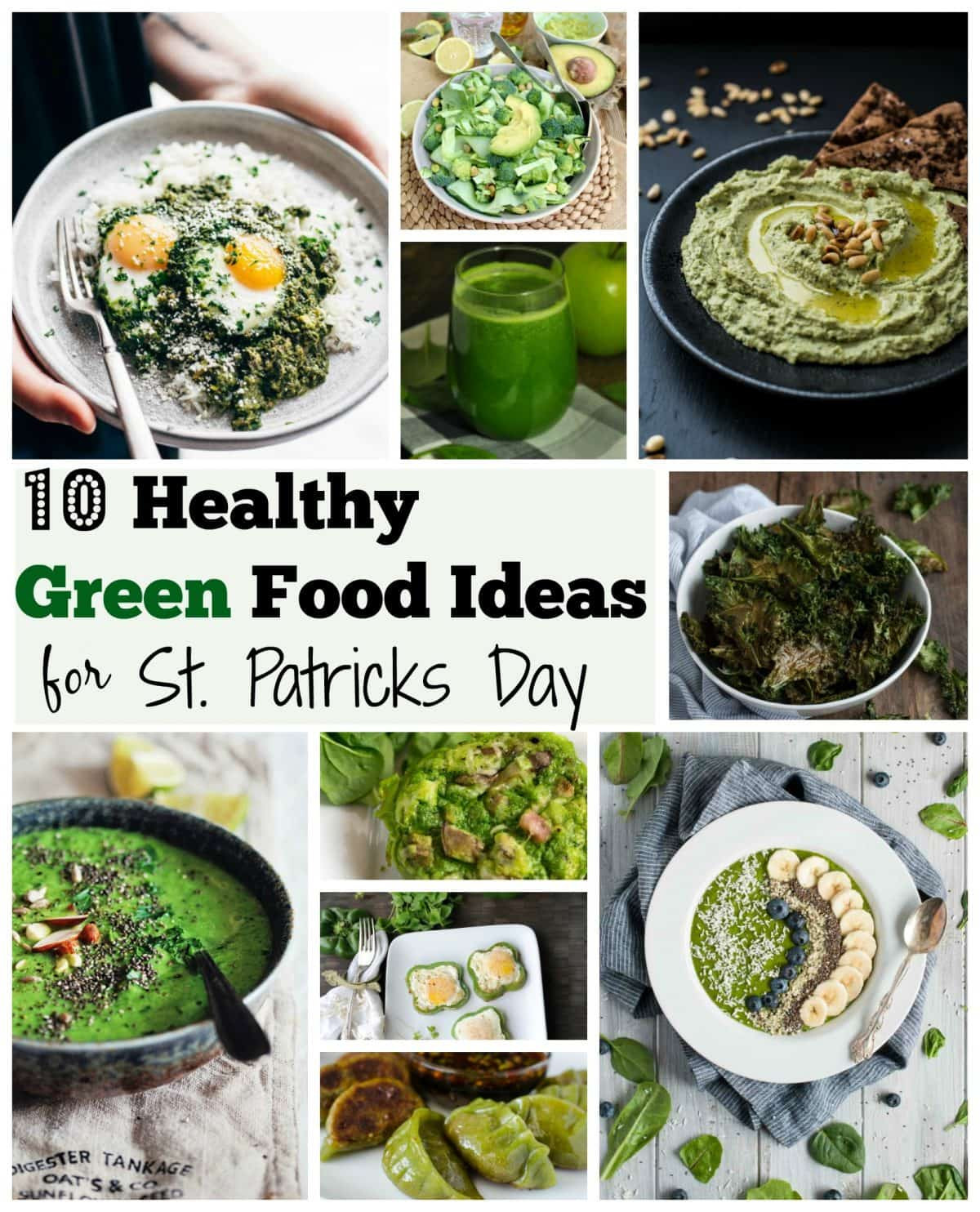 St Patrick's Day Food
 10 Healthy Green Food Ideas for St Patricks Day
