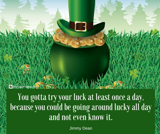 St Patrick's Day Quotes And Sayings
 Happy St Patrick s Day Quotes & Sayings