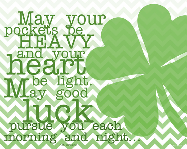 St Patrick's Day Quotes
 St Patrick s Day 2019 with Quotes St Paddy s Day