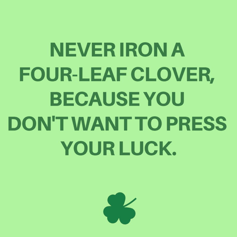 St Patrick's Day Quotes
 St Patricks Day Quotes