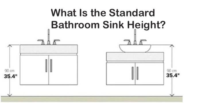 Standard Bathroom Sink Height
 What Is the Standard Bathroom Sink Height
