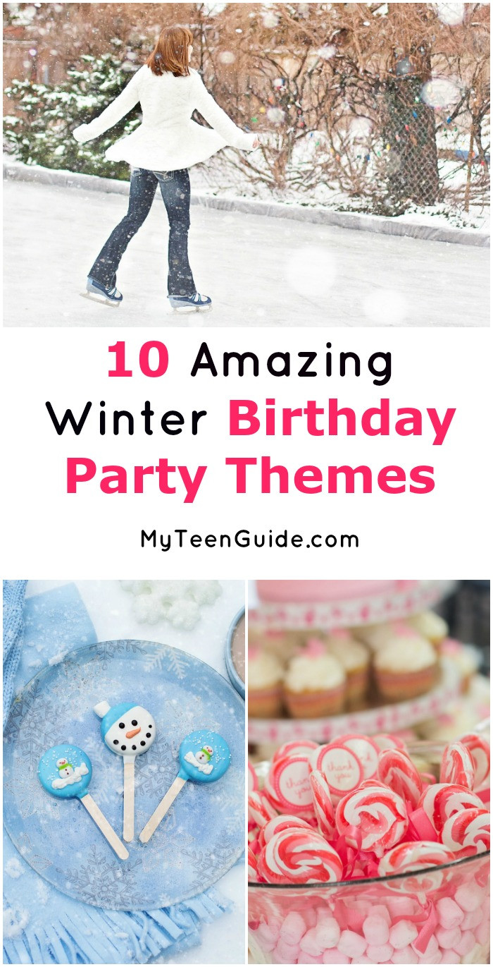 Summer In Winter Party Ideas
 10 Amazing Winter Birthday Party Themes We Love My Teen