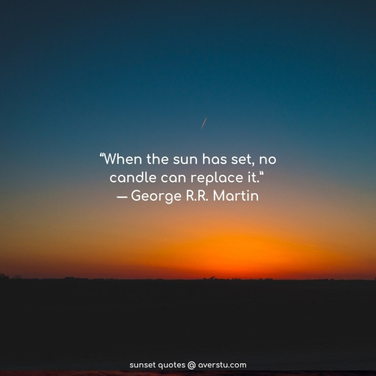 Sunset Quotes Inspirational
 200 Best Sunset Quotes With Beautiful Part 1