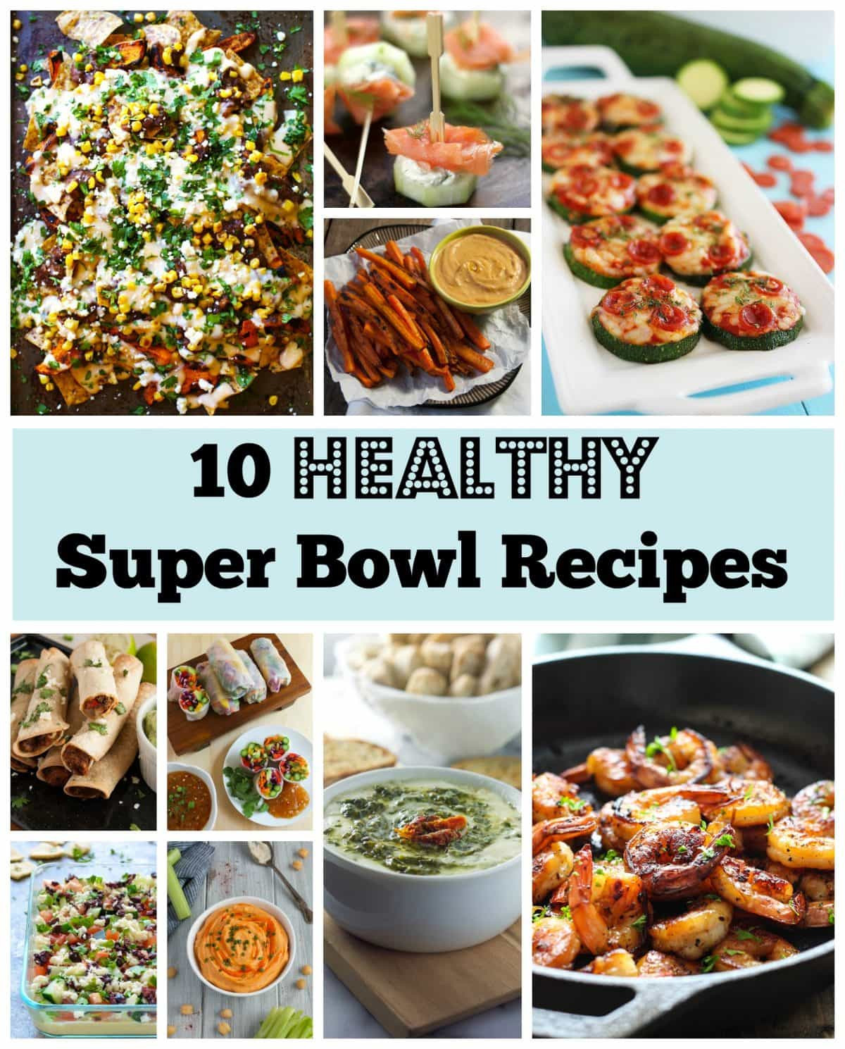 Super Bowl Recipes Pinterest
 Healthy Super Bowl Recipes Feasting not Fasting
