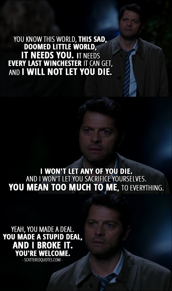 Supernatural Sad Quotes
 12 Best Supernatural Quotes from First Blood 12x09
