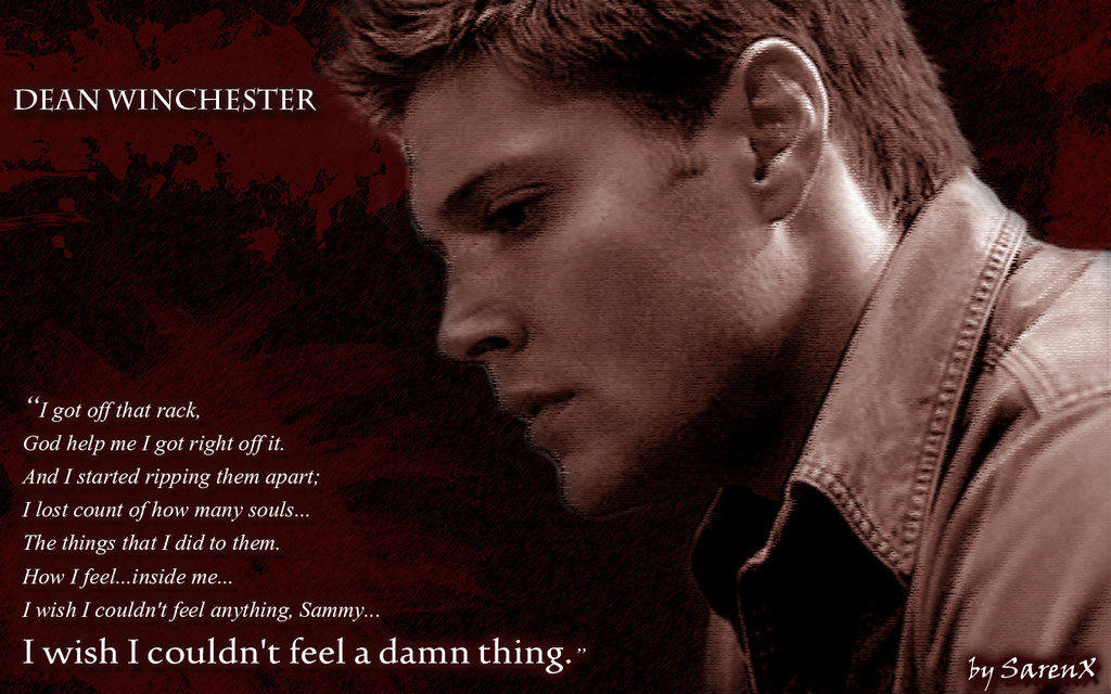 Supernatural Sad Quotes
 Dean Winchester Sad Quotes QuotesGram