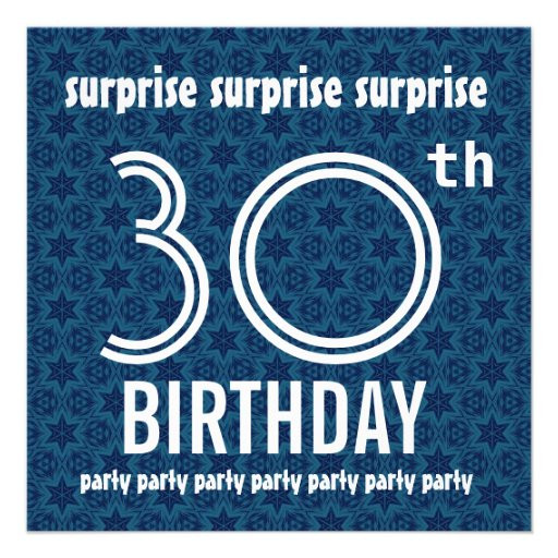 Surprise 30th Birthday Party Invitations
 SURPRISE 30th Birthday Party Blue Stars W1890 5 25" Square