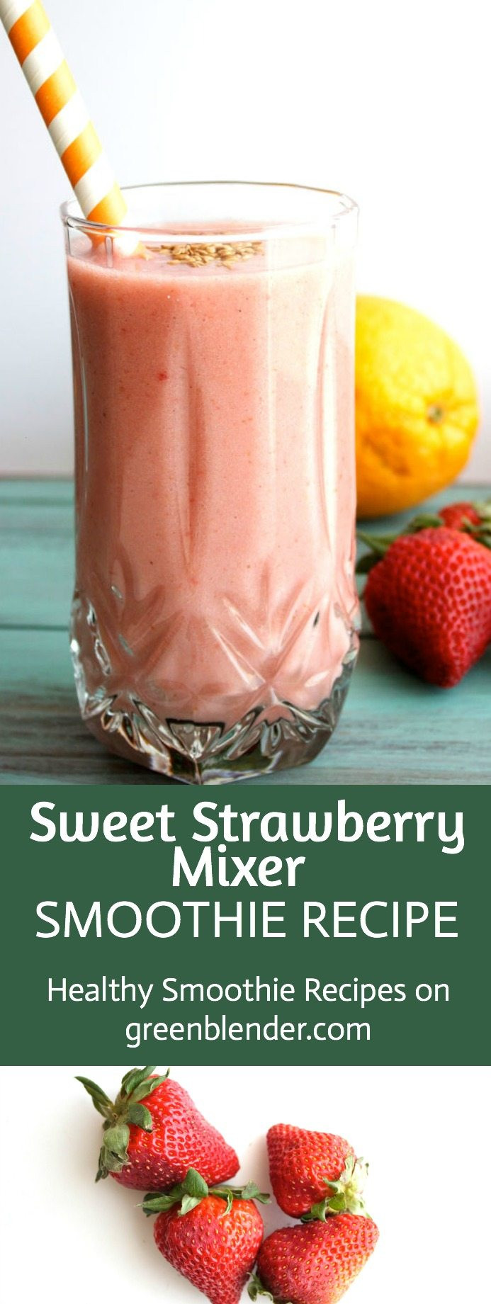 Sweet Smoothies Recipes
 Sweet Strawberry Yam Mixer GreenBlender