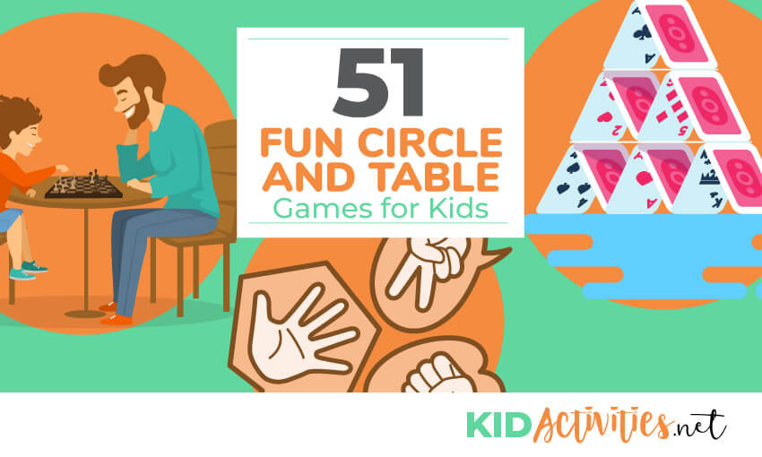 Table Games For Kids
 51 Fun Circle and Table Games for Kids [BONUS The Best