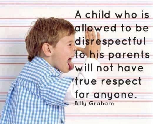Teach Your Child Respect Quotes
 Teach your children respect Babies