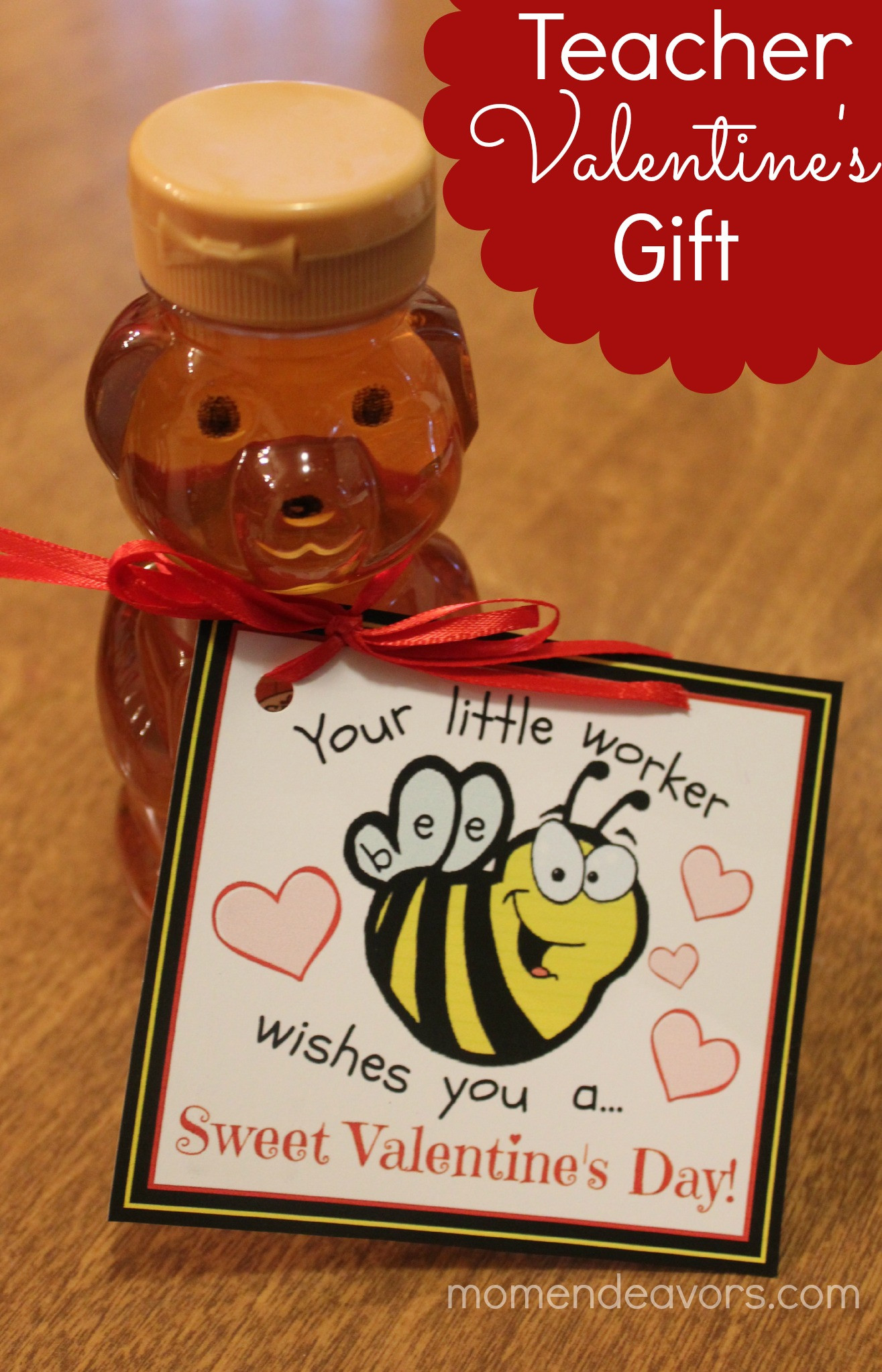 Teacher Valentine Gift Ideas
 Bee themed Teacher Valentine’s Gift