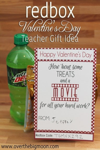 Teacher Valentine Gift Ideas
 Redbox Valentines Teacher Gift Idea Over The Big Moon