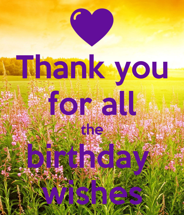 Thank For The Birthday Wishes
 Thank you for all the birthday wishes Poster