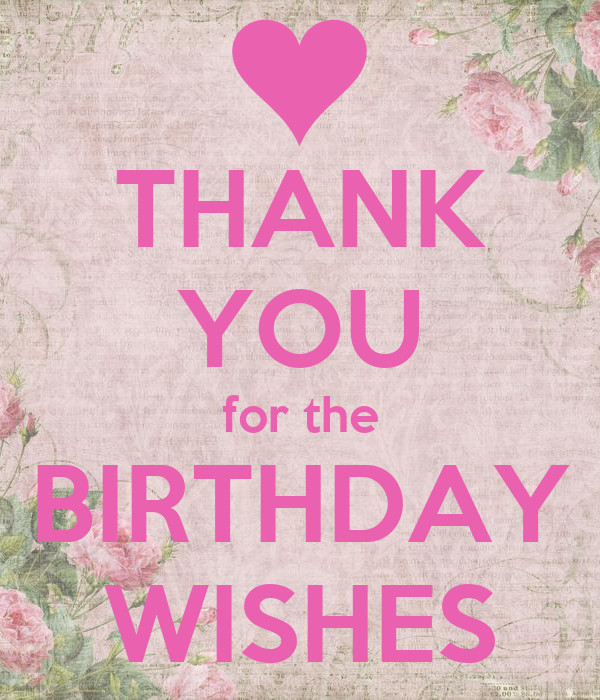 Thank For The Birthday Wishes
 THANK YOU for the BIRTHDAY WISHES Poster keit