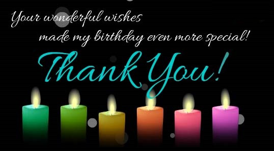 Thank For The Birthday Wishes
 Thank you for Birthday wishes November 2015