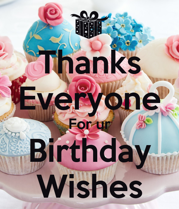 Thank You For The Birthday Wishes Everyone
 Thanks Everyone For ur Birthday Wishes Poster