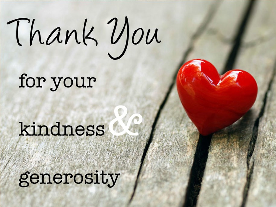 24 Of the Best Ideas for Thank You for Your Kindness and Generosity ...