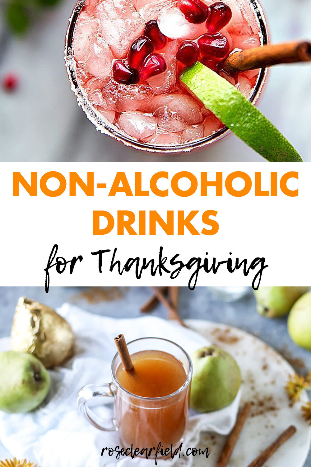 Thanksgiving Drinks Non Alcoholic
 Non Alcoholic Drinks for Thanksgiving • Rose Clearfield