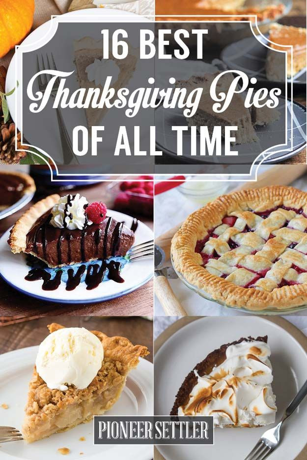 Thanksgiving Pies List
 Best Thanksgiving Pies