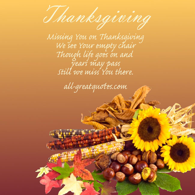Thanksgiving Quotes For Parents
 Missing You Quotes Thanksgiving QuotesGram