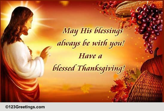 Thanksgiving Quotes Jesus
 20 Happy Thanksgiving Wishes for Treasured People in Your Life