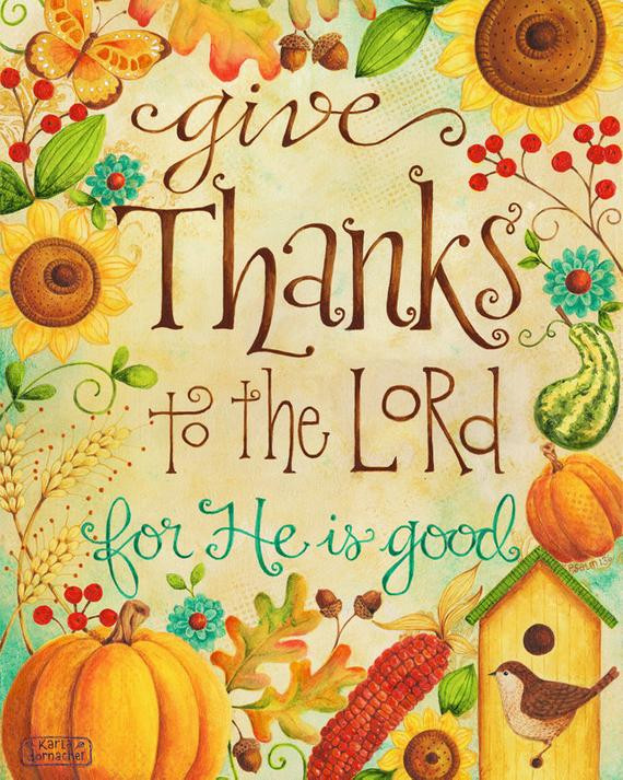 Thanksgiving Quotes Jesus
 Give Thanks to the Lord 8x10 Art Print Christian Bible Verse