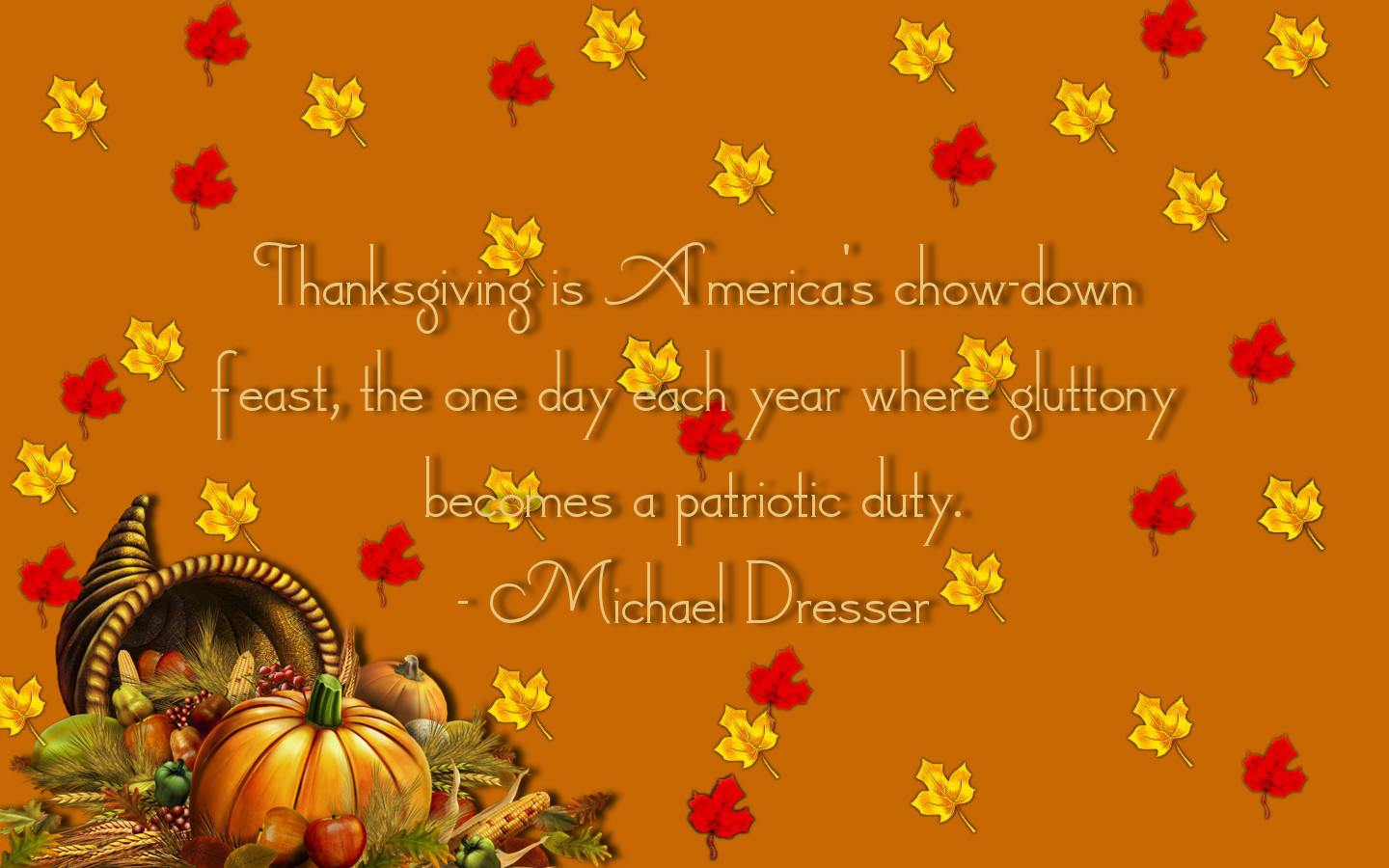 Thanksgiving Quotes Wallpaper
 Thanksgiving Wallpaper HD Free Download 2016
