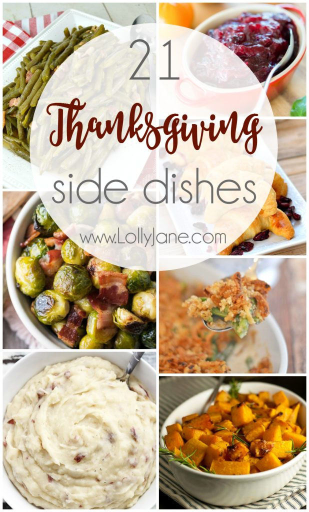 Thanksgiving Side Dishes Pinterest
 21 Thanksgiving Side Dishes Lolly Jane